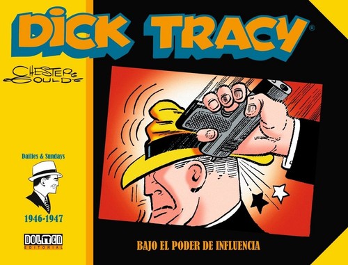 DICK TRACY. LOS CRIMENES DE MURMULLOS 1947-1948