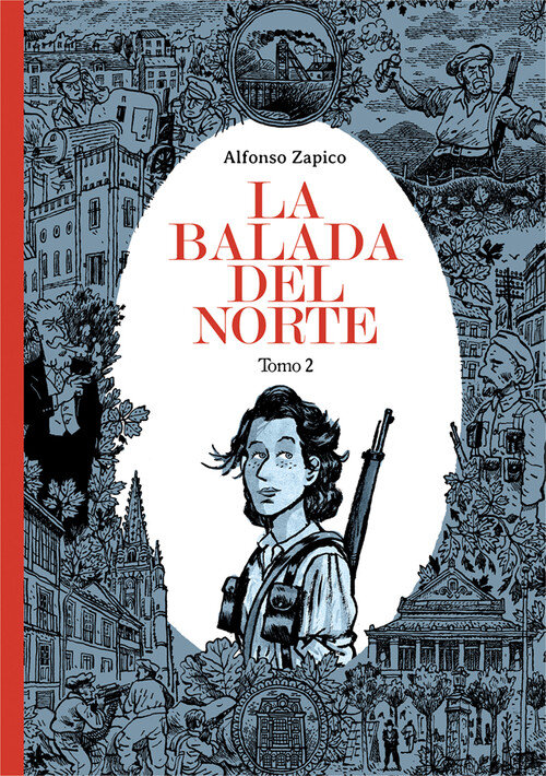 BALADA DEL NORTE, LA TOMO 2