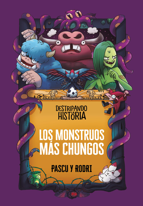 MONSTRUOS MAS CHUNGOS, LOS.DESTRIPANDO LA HISTORIA