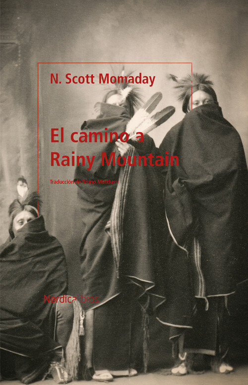 CAMINO A RAINY MOUNTAIN, EL