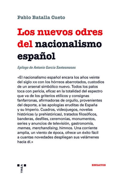 NUEVOS ODRES DEL NACIONALISMO ESPA�OL, LOS