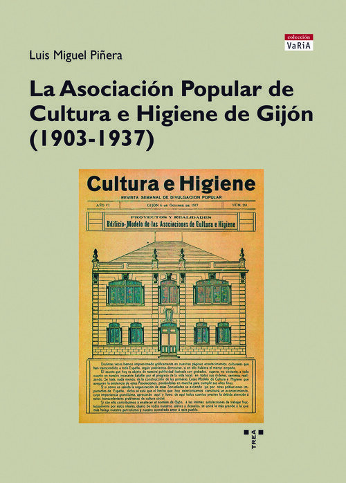 ASOCIACION POPULAR DE CULTURA E HIGIENE DE GIJON (1903-1937)