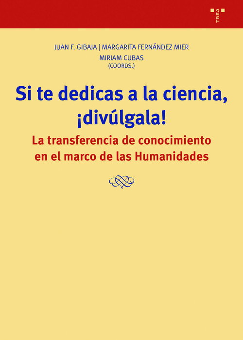SI TE DEDICAS A LA CIENCIA, �DIVULGALA!