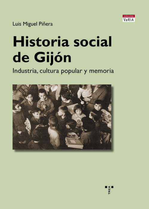 HISTORIA SOCIAL DE GIJON