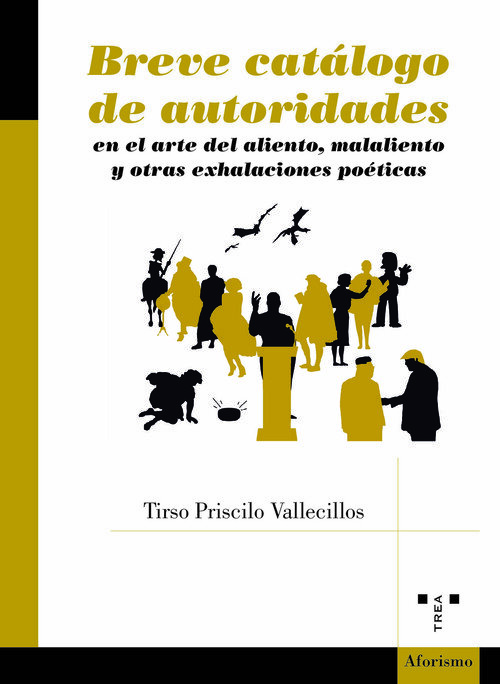 BREVE CATALOGO DE AUTORIDADES EN EL ARTE DEL ALIENTO, EL MAL
