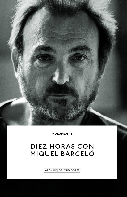 DIEZ HORAS CON MIQUEL BARCELO.