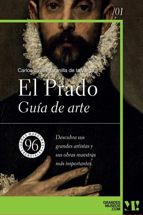MUSEO DEL PRADO. GUIA DE ARTE
