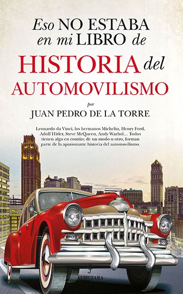 ESO NO ESTABA EN MI LIBRO DE HISTORIA DEL AUTMOVILISMO