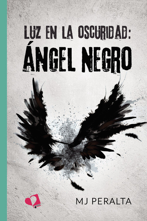 LUZ EN LA OSCURIDAD: ANGEL NEGRO