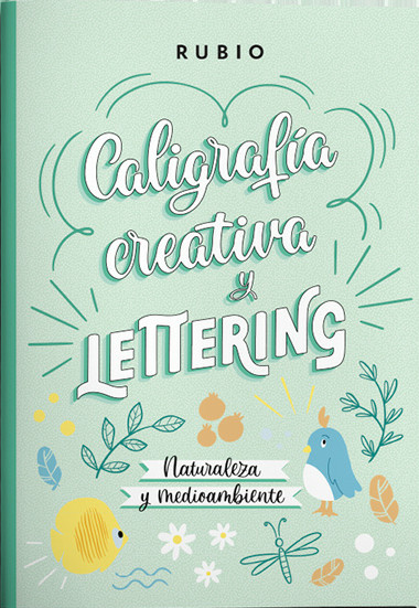 CALIGRAFIA CREATIVA Y LETTERING. NATURALEZA Y MEDIOAMBIENTE