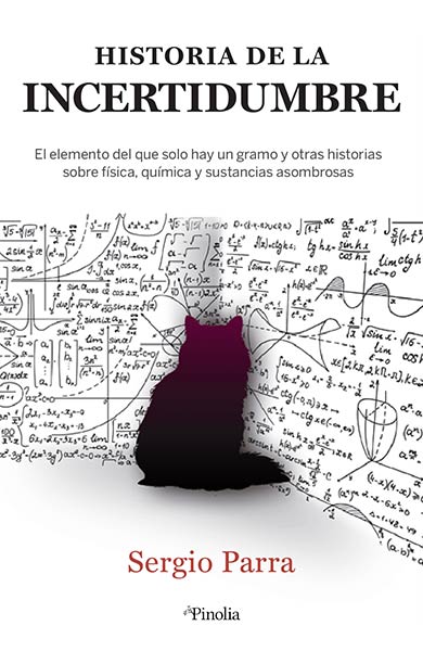 HISTORIA DE LA INCERTIDUMBRE, LA