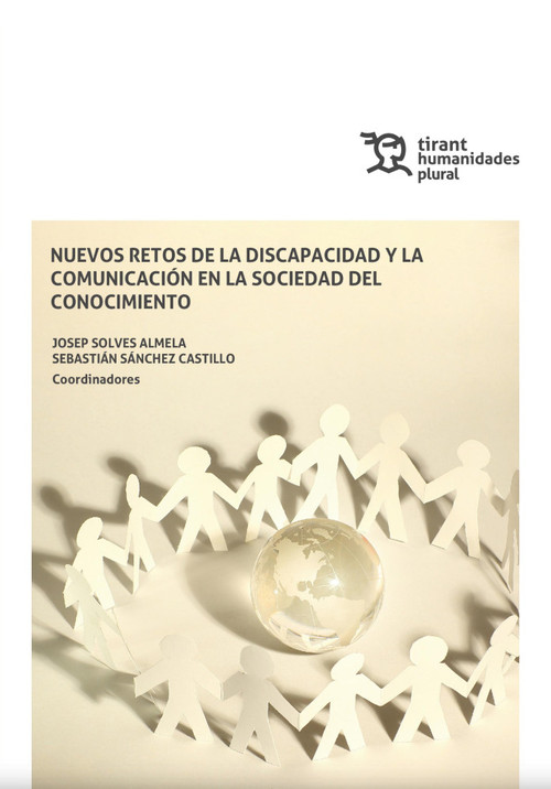 NUEVOS RETOS DE LA DISCAPACIDAD Y LA COMUNICACION EN LA SOC