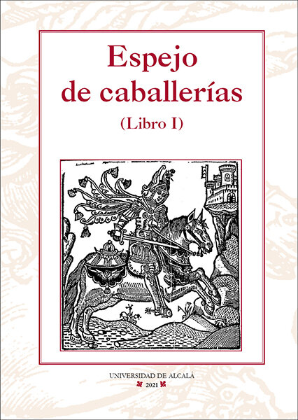 ESPEJO DE CABALLERIAS (LIBRO I)