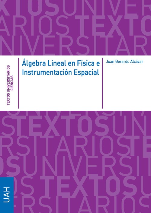 ALGEBRA LINEAL EN FISICA E INSTRUMENTACION ESPACIAL