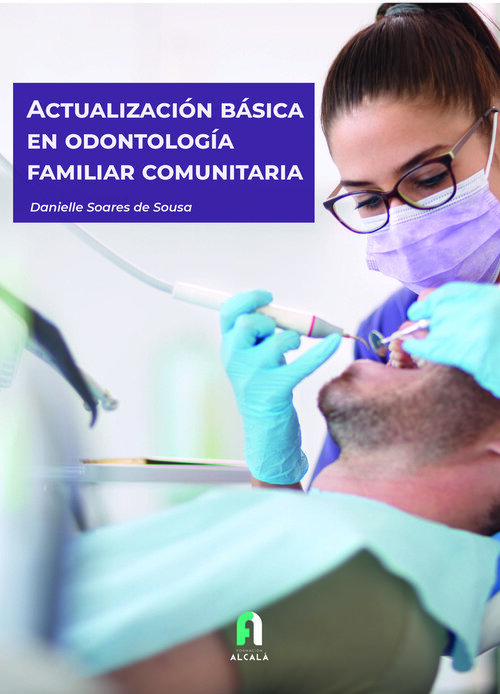 ACTUALIZACION BASICA EN ODONTOLOGIA FAMILIAR COMUNITARIA