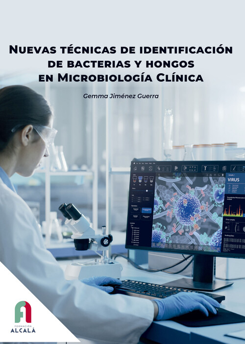 NUEVAS TECNICAS DE IDENTIFICACION DE BACTERIAS Y HONGOS EN M