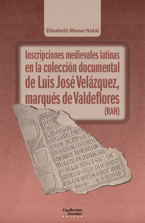 INSCRIPCIONES MEDIEVALES LATINAS EN LA COLECCION DOCUMENTAL
