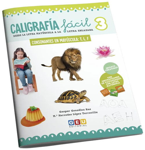 CALIGRAFIA FACIL 3. CONSONANTES EN MAYUSCULA T, L, F