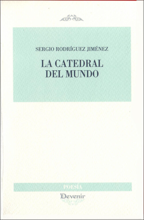 CAEDRAL DEL MUNDO, LA