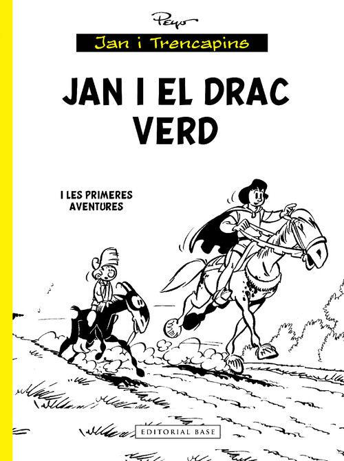 JAN I EL DRAC VERD... I LES PRIMERES AVENTURES