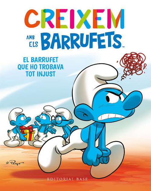 CREIXEM AMB ELS BARRUFETS 5. EL BARRUFET QUE HO TROBAVA TOT