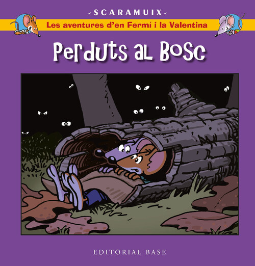 AVENTURES D'EN FERMI I LA VALENTINA 6, LES. PERDUTS AL BOSC