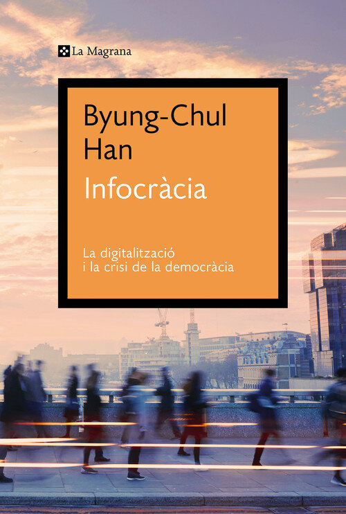 INFOCRACIA (LA MAGRANA)