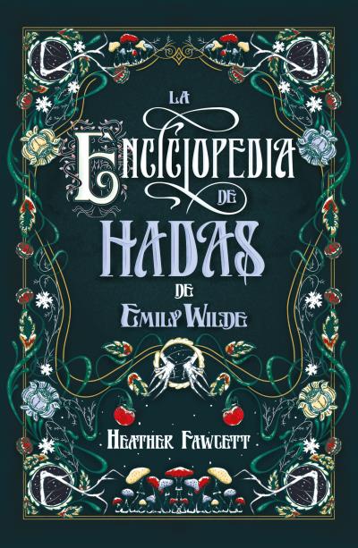 COLECCION DE CUENTOS PERDIDOS DE EMILY WILDE, LA
