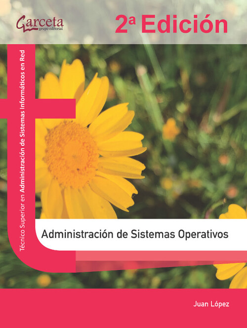 ADMINISTRACION DE SISTEMAS OPERATIVOS
