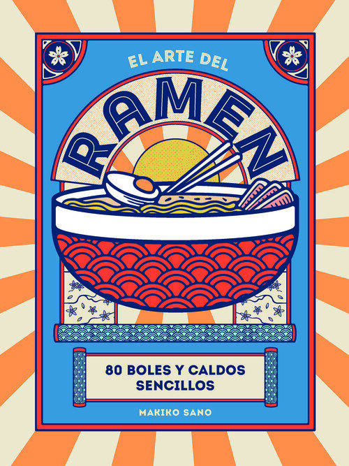 ARTE DEL RAMEN, EL
