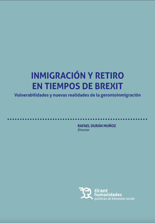 INMIGRACION Y RETIRO EN TIEMPOS DE BREXIT