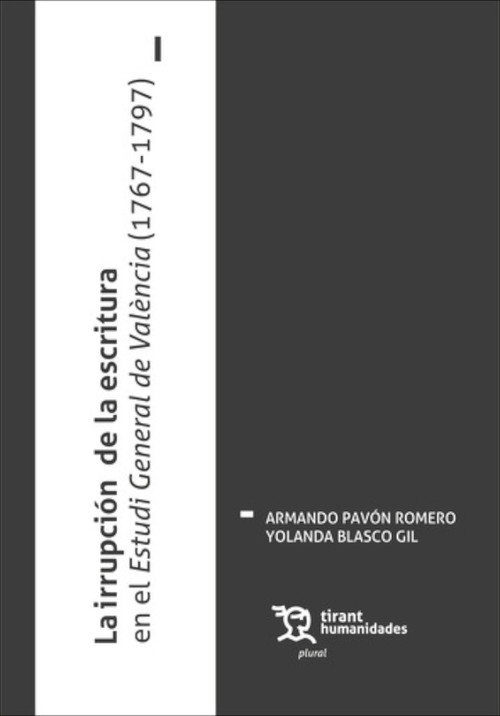 IRRUPCION DE LA ESCRITURA EN EL ESTUDI GENERAL DE VALENCIA