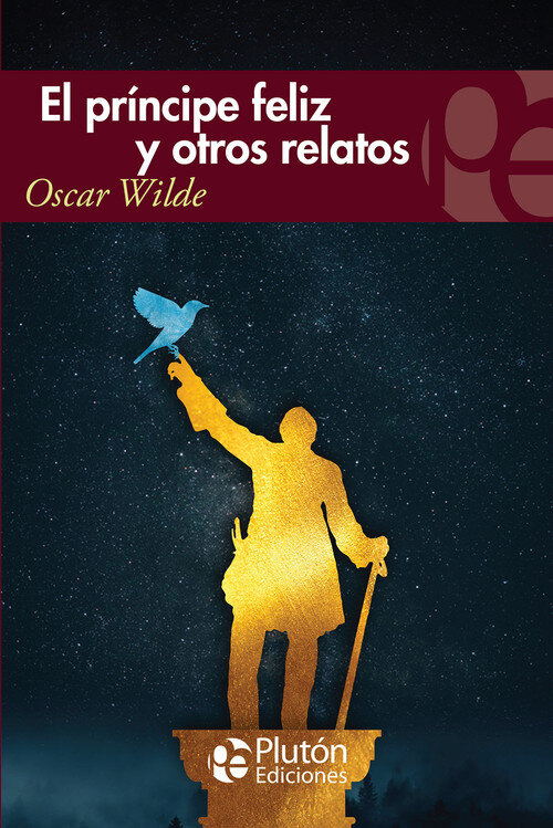 PRINCIPE FELIZ Y OTROS RELATOS, EL