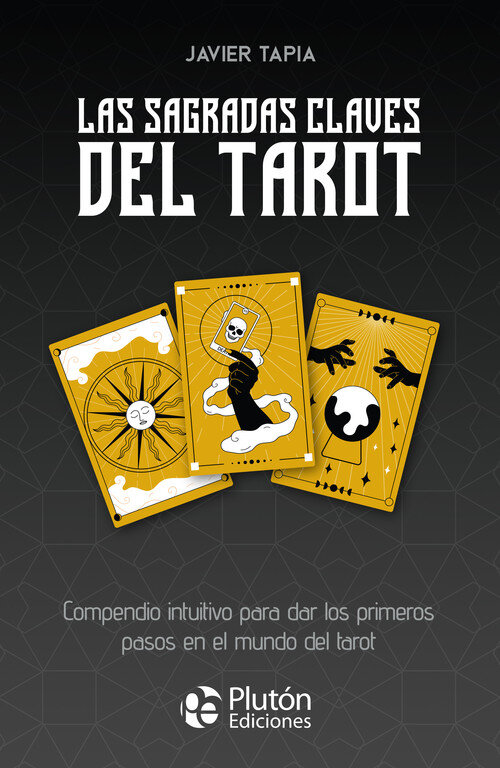 SAGRADAS CLAVES DEL TAROT, LAS