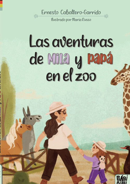 AVENTURAS DE MILA Y PAPA EN EL ZOO, LAS