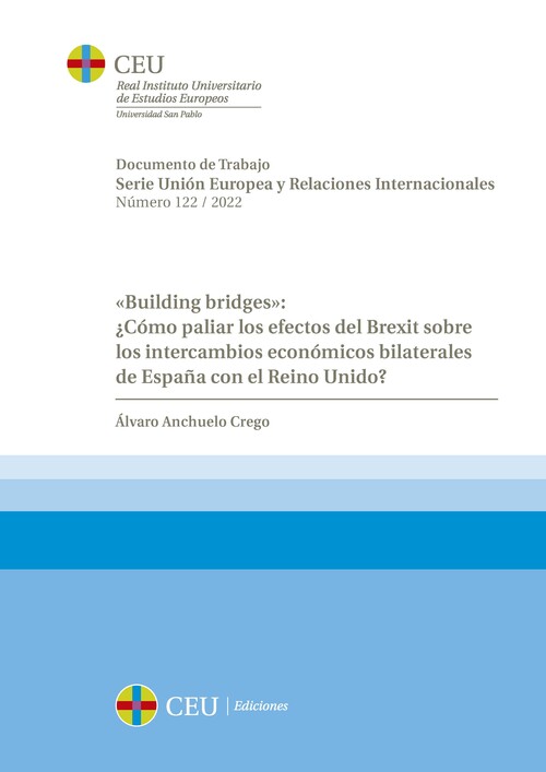 BUILDING BRIDGES: COMO PALIAR LOS EFECTOS DEL BREXIT SOBRE L