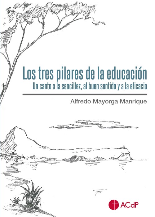 TRES PILARES DE LA EDUCACION, LOS