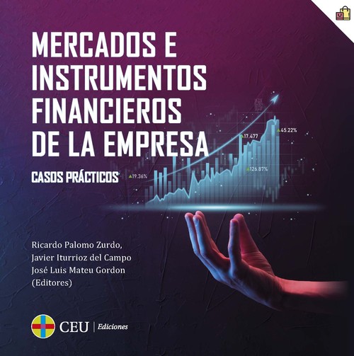 MERCADOS E INSTRUMENTOS FINANCIEROS DE LA EMPRESA. CASOS PR