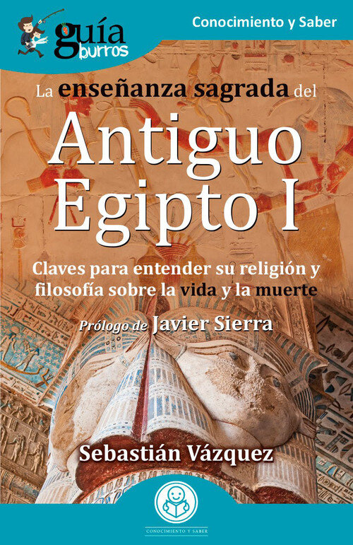 GB: LA ENSE�ANZA SAGRADA DEL ANTIGUO EGIPTO I