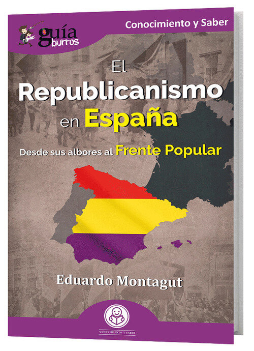 GB: EL REPUBLICANISMO EN ESPA�A