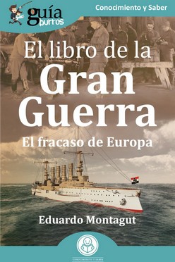 GB: EL LIBRO DE LA GRAN GUERRA