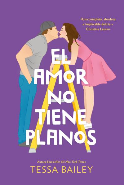 AMOR NO TIENE PLANOS, EL (LAS REFORMAS DEL AMOR #1)