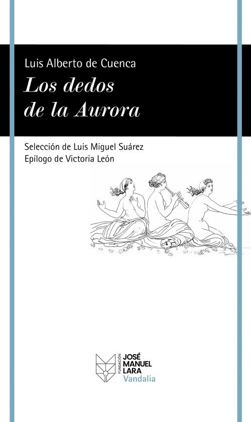 DEDOS DE LA AURORA, LOS