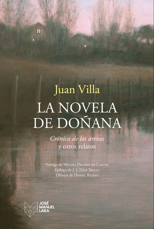 NOVELA DE DO�ANA, LA