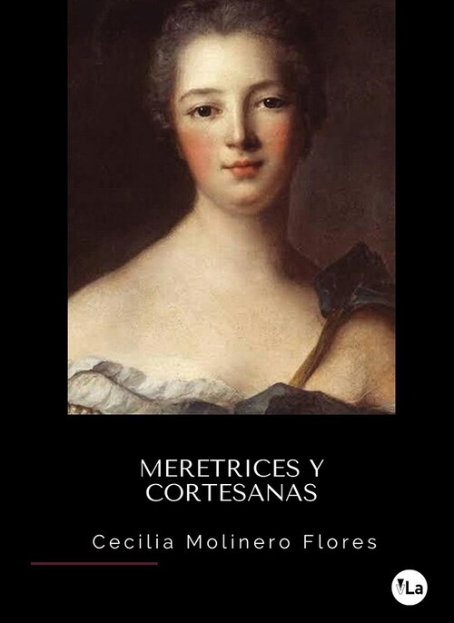 MERETRICES Y CORTESANAS