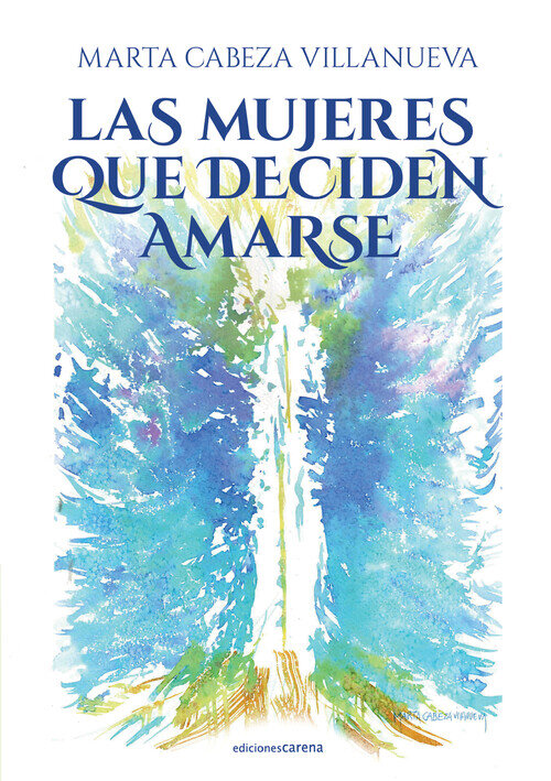 MUJERES QUE DECIDEN AMARSE, LAS