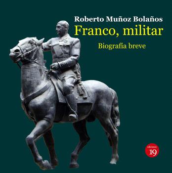 FRANCO, MILITAR. BIOGRAFIA BREVE
