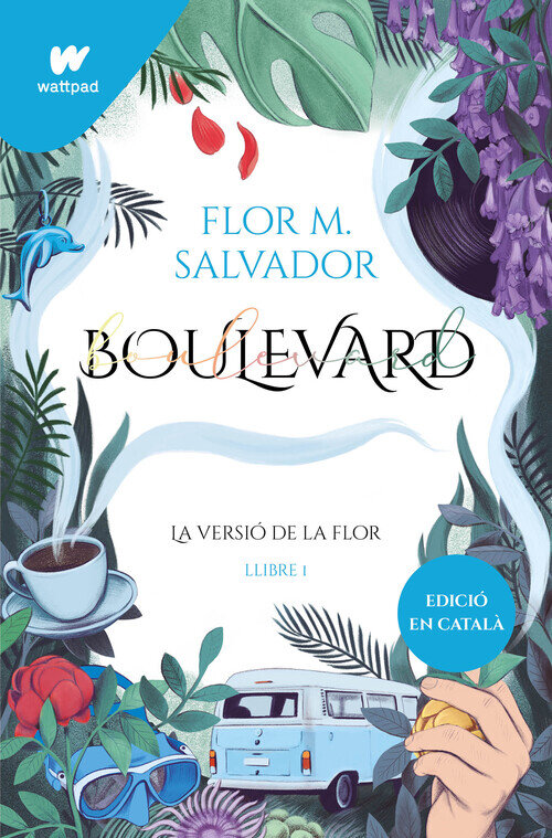 BOULEVARD. LLIBRE 1 (EDICIO REVISADA PER L'AUTORA)