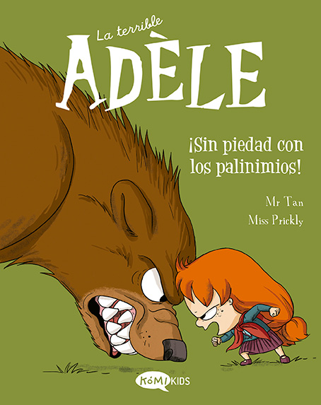 TERRIBLE ADELE 7, LA. �SIN PIEDAD CON LOS PAVINIMIOS!