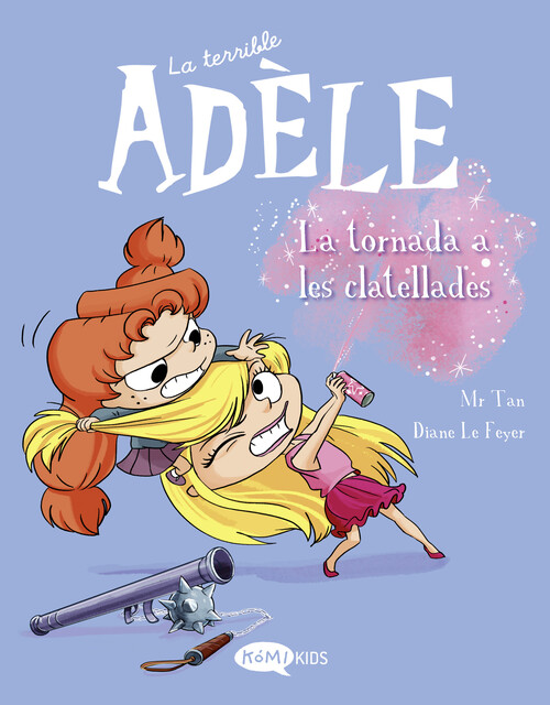 TERRIBLE ADELE VOL.9, LA. LA TORNADA ALS CLATELLOTS
